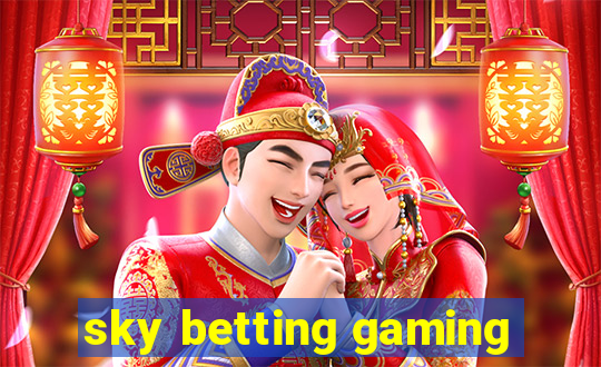 sky betting gaming